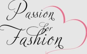 Why is Fashion a Passion?