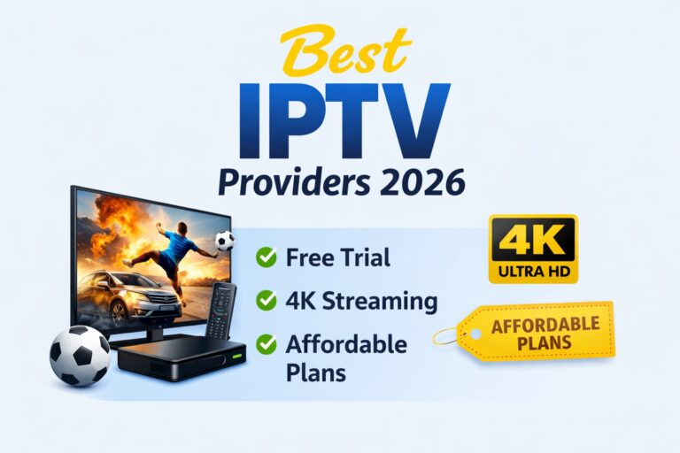 Best IPTV Providers